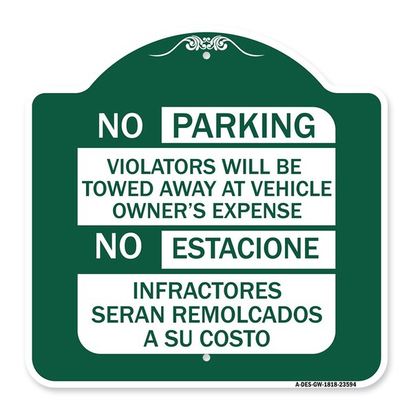 Signmission No Parking Violators Will Be Towed Away at Vehicle Owners Expense No Estacione Infra, GW-1818-23594 A-DES-GW-1818-23594 - main
